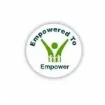 Empowered to Empower (ETE)